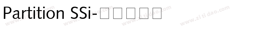 Partition SSi字体转换